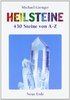 Heilsteine - 430 Steine von A-Z - Michael Gienger