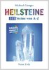 Heilsteine - 555 Steine von A-Z - Michael Gienger